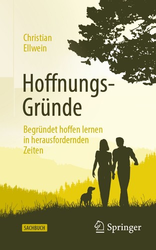 Hoffnungs gründe begründet - hoffnungs-gründe,