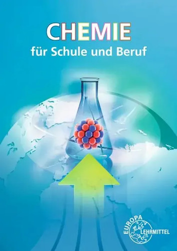 Chemie für schule und beruf - für,
