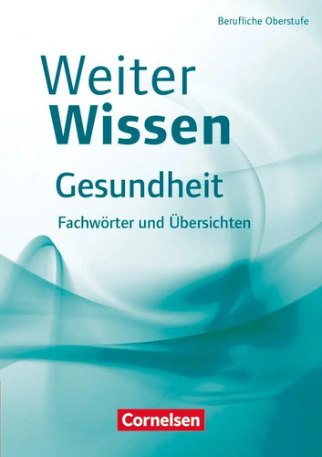 Weiterwissen gesundheit - weiterwissen,