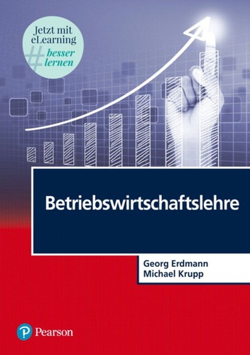 Betriebswirtschaftslehre jetzt - betriebswirtschaftslehre,