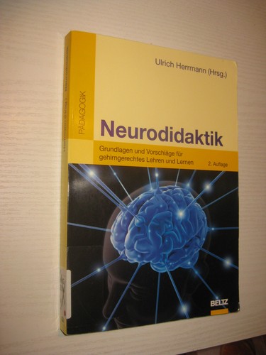 Neurodidaktik grundlagen - neurodidaktik, –
