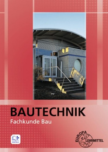 Bautechnik fachkunde bau - bautechnik,