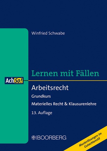 Arbeitsrecht grundkurs - arbeitsrecht,