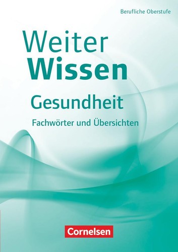 Weiterwissen gesundheit - weiterwissen,