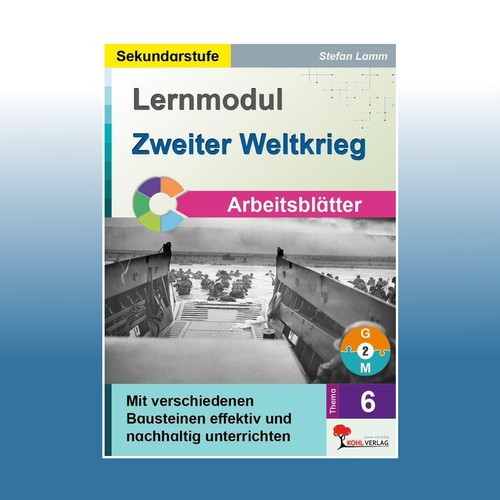 Lernmodul zweiter weltkrieg - 6:,